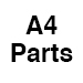 A4 Replacement Parts