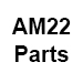 AM22 Replacement Parts